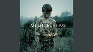 Video thumbnail of "I Am Empire - Dig You Out"