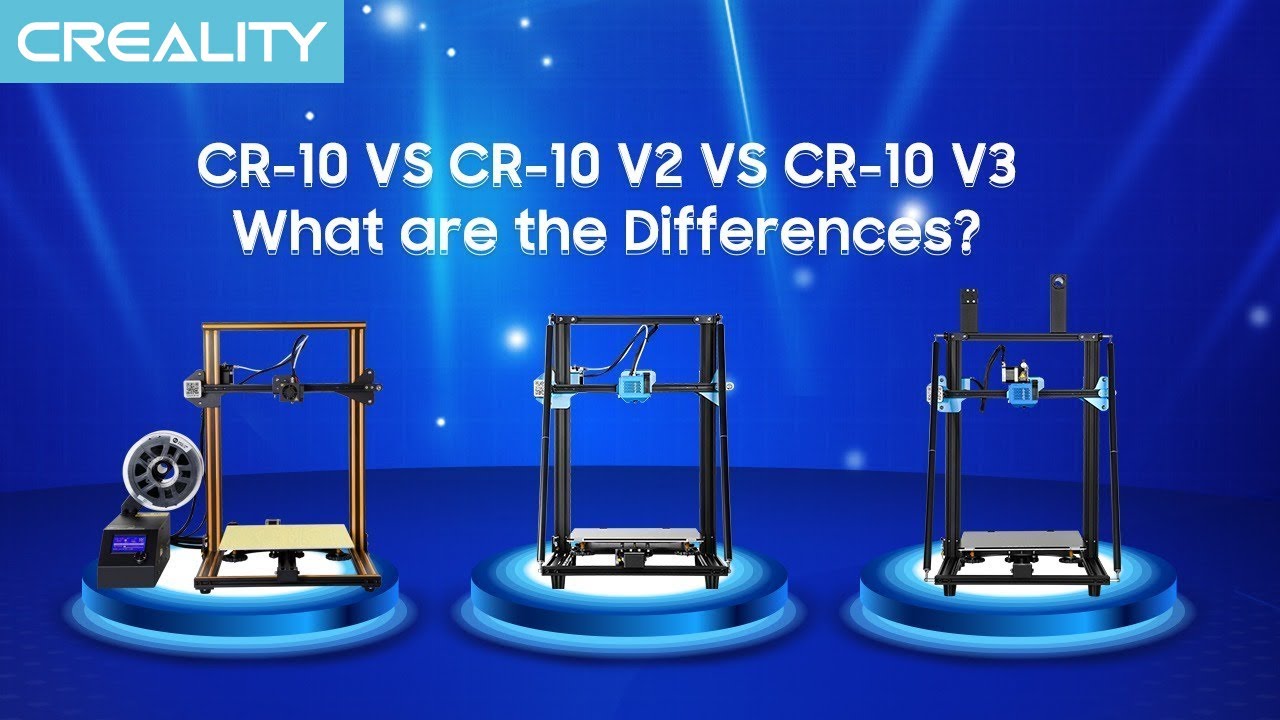 CR-10 VS CR-10 V2 VS CR-10 V3