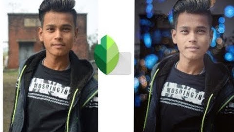 Snapseed Bokeh Effect Editing 2k19 | New Color Effects Editing | Snapseed Editing Tutorial