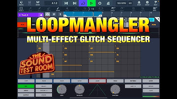 LoopMangler - Multi-Effect Glitch Sequencer - Walkthrough & Demo with Cubasis 3 - iPad