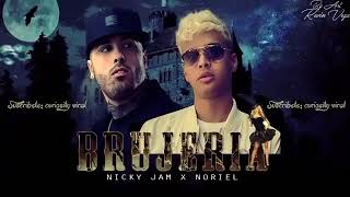 Noriel Ft Nicky Jam - Brujeria (Audio Preview)