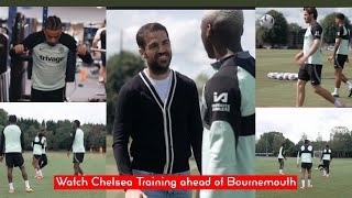 Watch Chelsea unbelievable Training ahead of Bournemouth✅