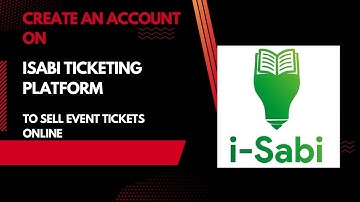 How to create an account on I-sabi ticket selling platform, to sell your events