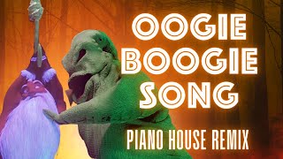 [Piano House Remix] Oogie Boogie's Song #spooktober