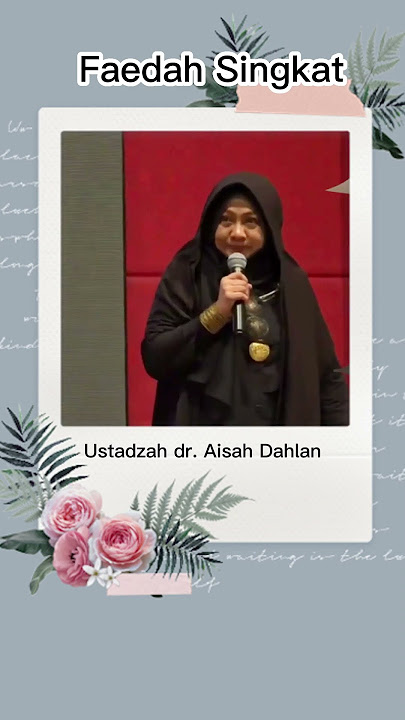 Malam Hari Laki-Laki Susah Diajak Bicara | Ustadzah dr. Aisah Dahlan