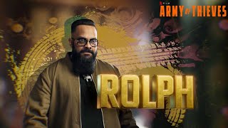 Rolph Entry Scene | Army Of Thieves