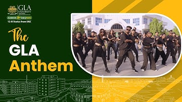 GLA University Anthem: Rocking Students Embracing Every Aspect of Campus Life!