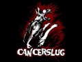 Black Widow - Cancerslug