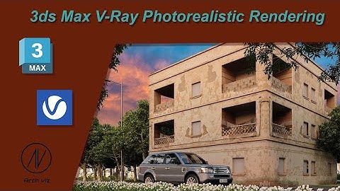 3ds Max V-Ray  photorealistic rendering | Lighting Setup |