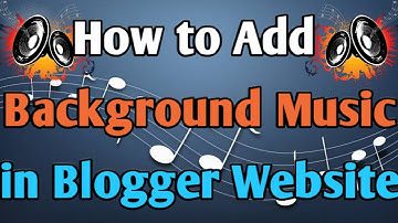 How to add Autoplay Background Music in Blogger |  Blogger me background music kaise add kare |