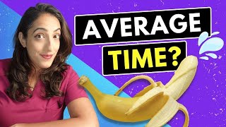 The Average Time to Ejaculation Based on Science & Ways to Improve it