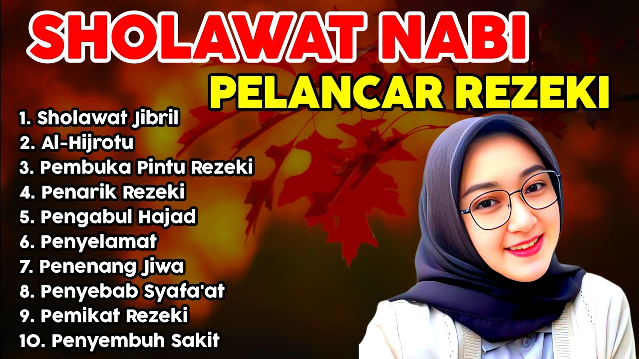 Sholawat nabi pembuka pintu rezeki palng DAHSYAT