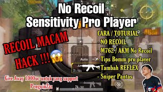 TUTORIAL NO RECOIL SENSITIVITY = HACK | CARA FULL SETTING CONTROL PRO PLAYER | RUPPO TACAZ LEVINHO