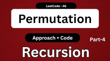 Permutation Problem LeetCode 46 Explained | Recursion + Backtracking with C++ & String Examples