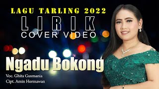 Cover Video Lirik, Ngadu Bokong, Ghita Gusmania, Album Terbau 2022