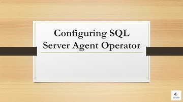 Configuring SQL Server Agent Operator
