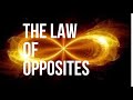 The law of opposites