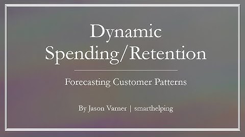 Customer Retention and Spend Forecasting Excel Template