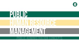 Human Resource Management in Public Organizations