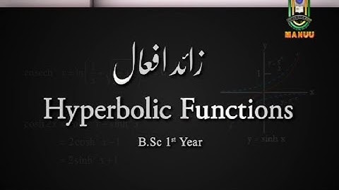 IMC, MANUU_Hyperbolic Functions_B.Sc-1st Year
