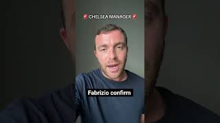 Fabrizio confirm Chelsea manager sacked  under 21 manager take on till end of the season