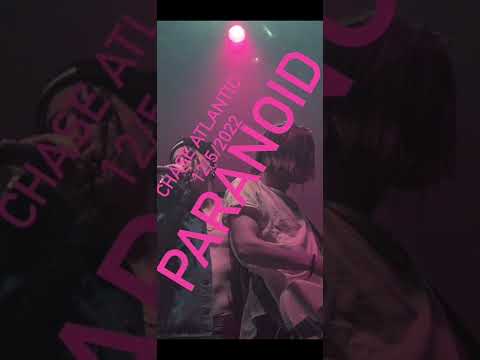 PARANOID EDITED AUDIO Chase Atlantic 