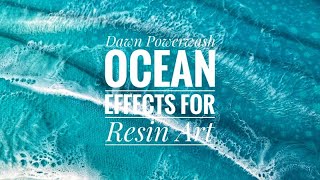 Dawn Powerwash Ocean Effects for Resin Art is a simple technique you will love for beach artwork