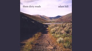 Miniatura de "Adam Hill - The River Where She Sleeps"
