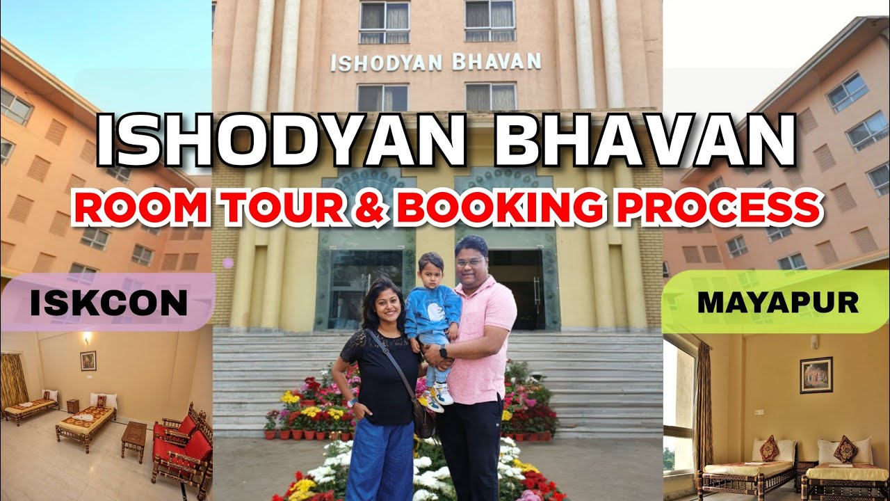 ISKCON MAYAPUR ISHODYAN BHAVAN Guest House | ইশোদয়ন ভবন রুম ট্যুর, বুকিং | Ishodyan Bhavan Room Tour