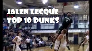 Jalen Lecque Top 10 Dunks - TOO MUCH BOUNCE!!