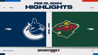 NHL Highlights | Canucks vs. Wild - February 19, 2024 Wealth