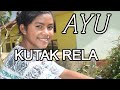 Ayu  kutak rela  cipt  tony pareira  official music