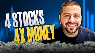 4 Stocks That Can 4x Your Money in 4 Years