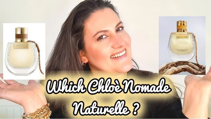 Chloe Nomade Eau de Parfum Naturelle Review - Escentual's Blog