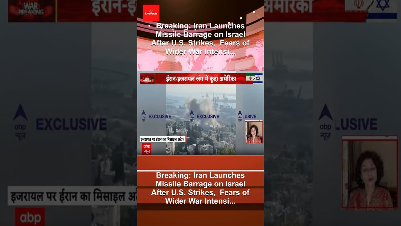 Breaking: Iran Launches Missile Barrage on Israel After U.S. Strikes,  Fears of Wider War Intensi...