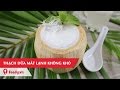 Hướng dẫn cách làm món Thạch dừa mát lạnh - Coconut Jelly