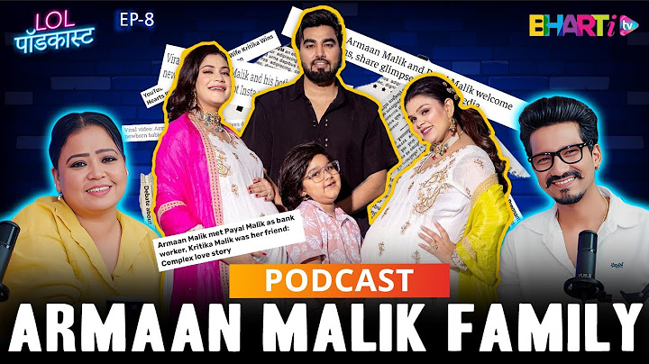 Unlocking the Secrets of the Malik Family | LOL PODCAST |
