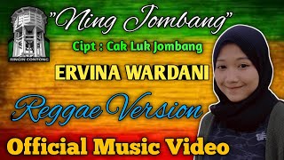 Ning Jombang - Ervina Wardani -  
