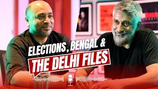 Elections Bengal The Delhi Files Vivek Agnihotri In Conversation With Abhijit Iyer Mitra