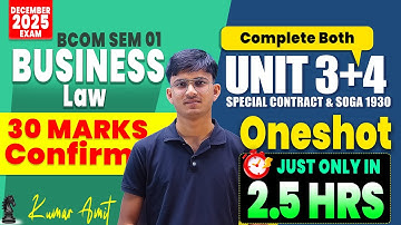 Unit 3 & Unit 4 Oneshot 2025 Business Law Sem 1 | BCom Prog/Hons | DU Regular/SOL/NCWEB