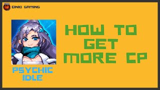 Psychic Idle - How to get more CP screenshot 3