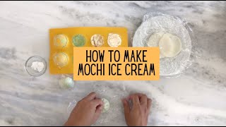 How To Make Your Own Mochi Ice Cream – Global Grub 