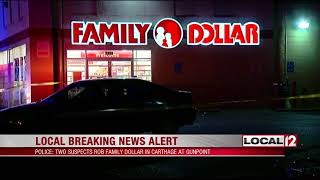 Police looking for 2 suspects after Family Dollar in Carthage robbed