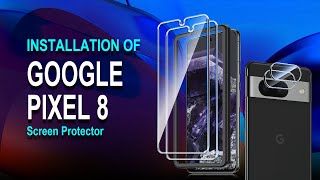 📣Google Pixel 8 Tempered Glass Screen Protector Installation Video👍