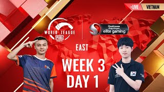 [VIET] W3D1 - PMWL EAST - League Play | PUBG MOBILE World League Season Zero (2020)