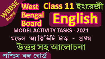 WBBSE CLASS XI Class 11 ENGLISH QUESTION PAPER 2021 - Model Activity Task 2021 with answer - Part 1