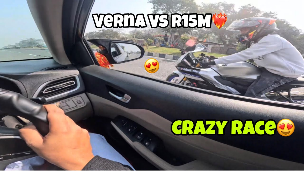 Verna Vs R15M || Crazy Drag Race❤️‍🔥India First Video On YouTube 😍Check Out New Vlog Guys🙂