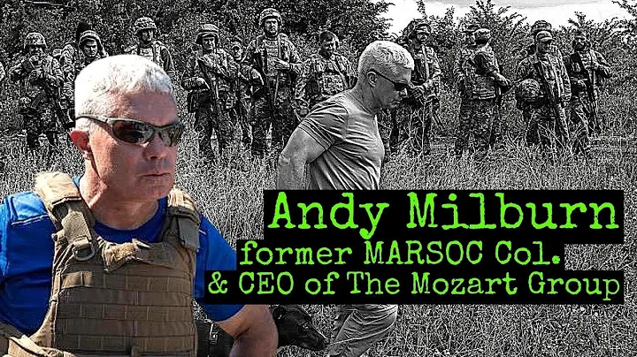 From MARSOC to the Mozart Group | Andrew Milburn |...