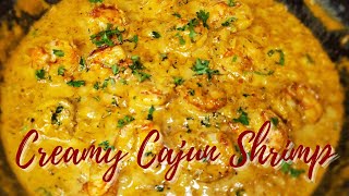 Creamy Cajun Shrimp | Quick & Easy