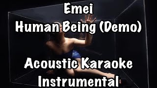 Emei - Human Being (Demo) Acoustic Karaoke Instrumental
